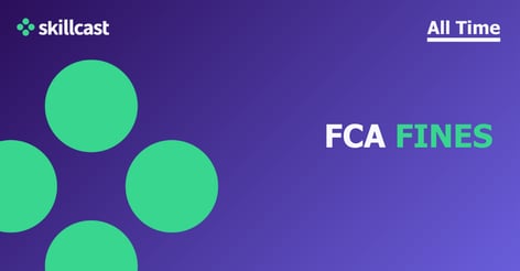 20-biggest-fca-fines-of-all-time-|-skillcast