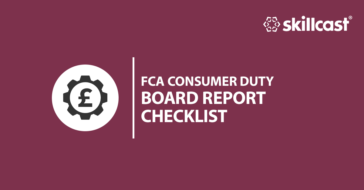 Consumer Duty Board Report Checklist