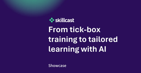 showcase:-from-tick-box-training-to-tailored-learning-with-ai