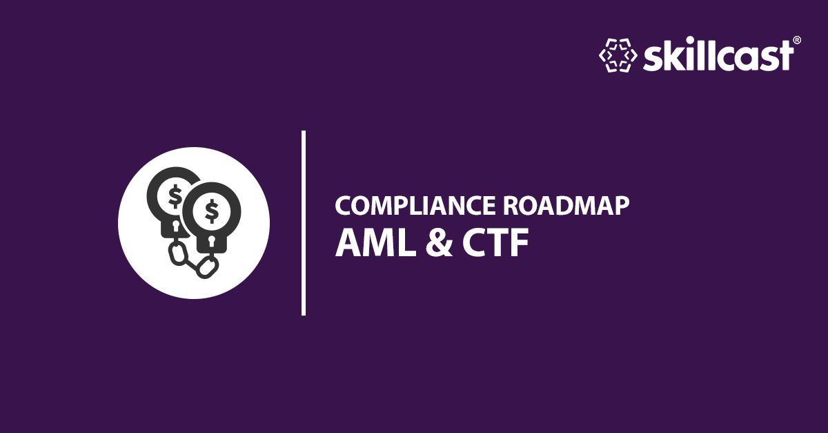 AML & CTF Compliance Roadmap