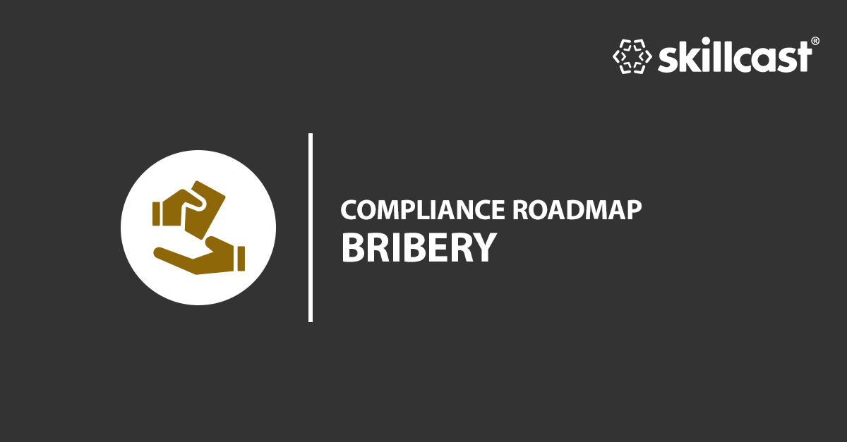 Anti-Bribery Compliance Roadmap