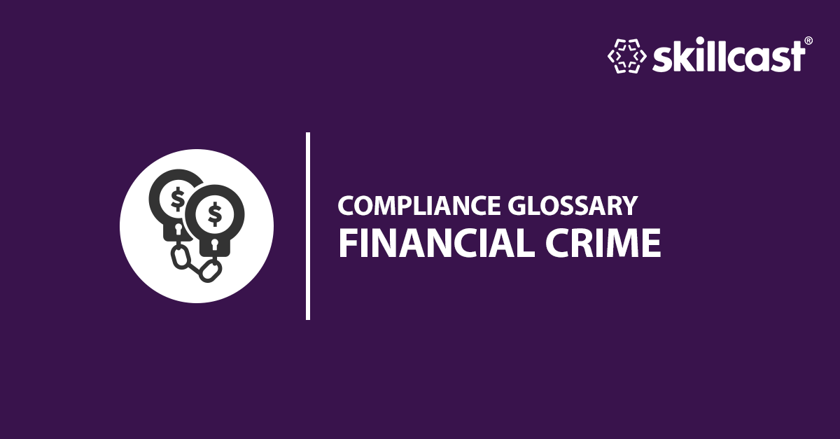 Financial Crime Glossary