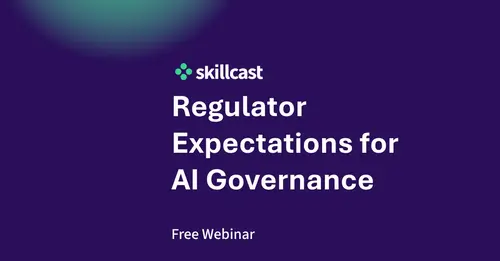 Webinar: Regulator Expectations for AI Governance