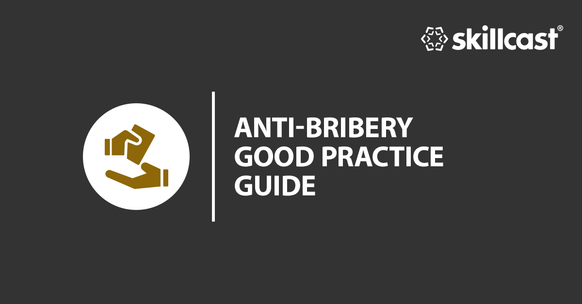 Anti-bribery Training Good Practice Guide