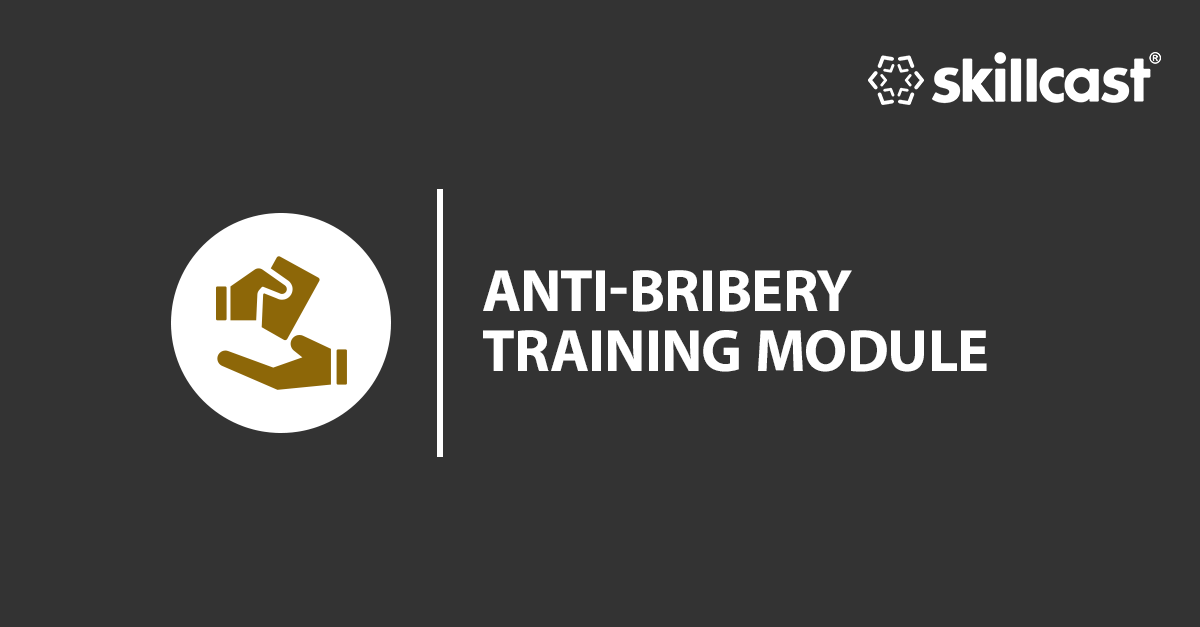 Anti-Bribery Training Module