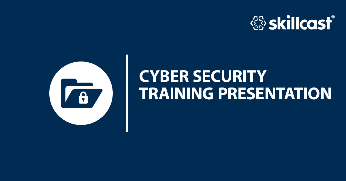 Cyber Security Training Presentation