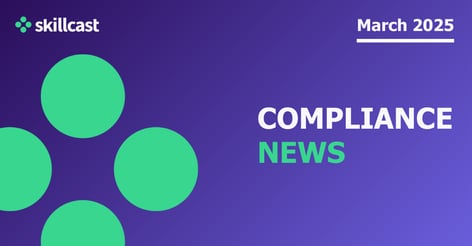 compliance-news-|-march-2025-|-skillcast