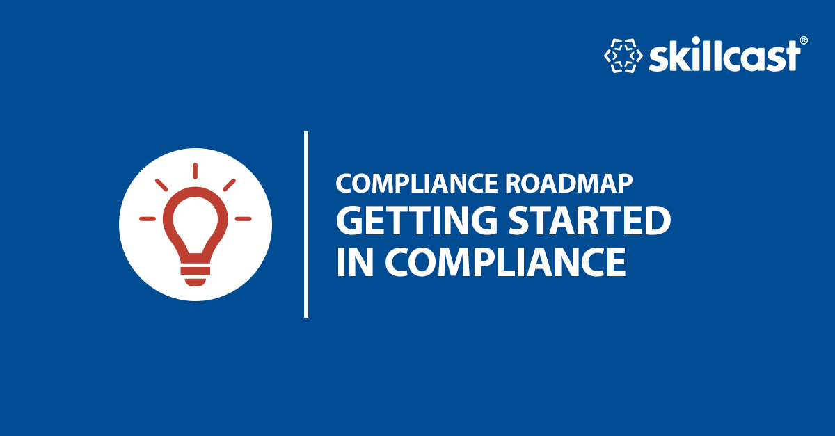 Getting Started in Compliance