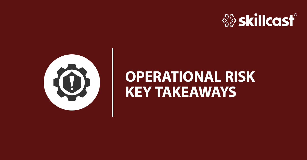 operational risk key takeaways
