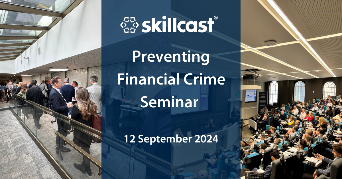 Preventing Financial Crime | Skillcast Seminars